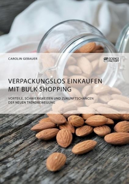 Cover for Gebauer · Verpackungslos Einkaufen mit Bu (Bok) (2018)
