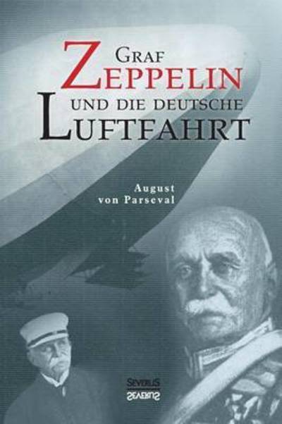 Cover for Parseval · Graf Zeppelin und die deutsche (Book) (2024)