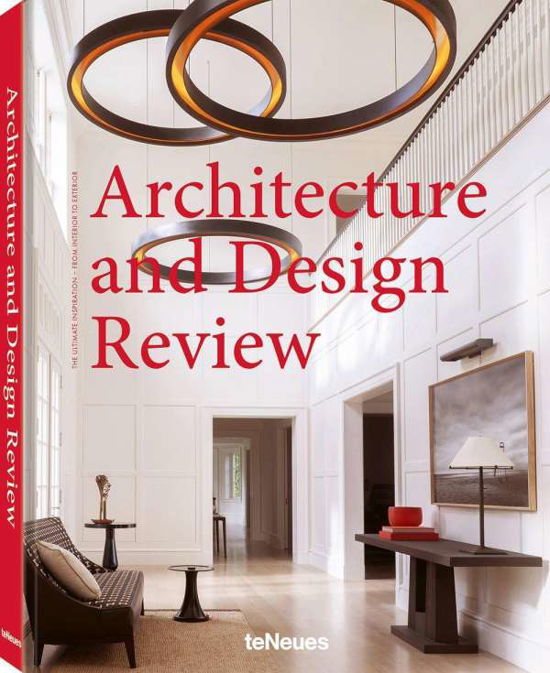 Cover for Teneues · Architecture and Design Review: The Ultimate Inspiration - From Interior to Exterior (Hardcover bog) (2021)