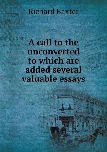 Cover for Thomas Chalmers · A Call to the Unconverted to Which Are Added Several Valuable Essays (Paperback Book) (2013)