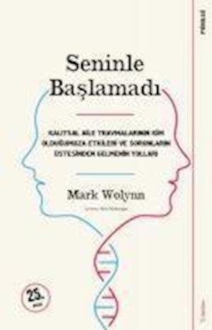 Cover for Mark Wolynn · Seninle Ba?lamad? (Paperback Book) (2016)