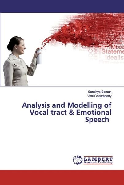 Analysis and Modelling of Vocal t - Soman - Bücher -  - 9786200539472 - 23. Januar 2020
