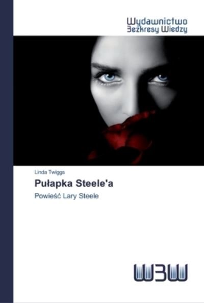 Cover for Twiggs · Pulapka Steele'a (Buch) (2020)