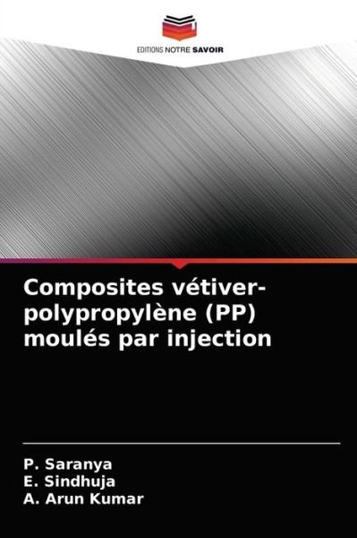 Cover for P Saranya · Composites vetiver-polypropylene (PP) moules par injection (Taschenbuch) (2021)