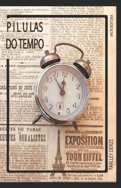 Cover for Farlley Derze · Pilulas do tempo (Paperback Book) (2020)