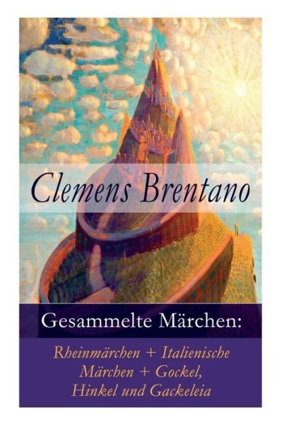 Cover for Clemens Brentano · Gesammelte Marchen (Pocketbok) (2018)