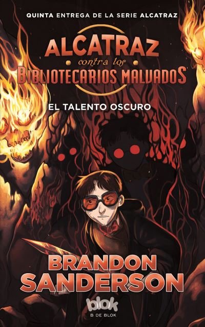 Cover for Brandon Sanderson · El talento oscuro / The Dark Talent (Paperback Book) (2017)