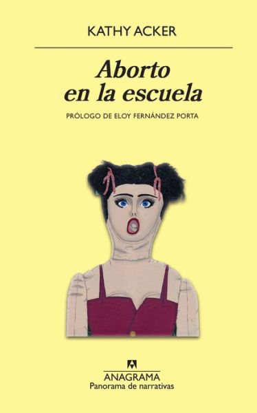 Cover for Kathy Acker · Aborto en la Escuela (Bok) (2020)