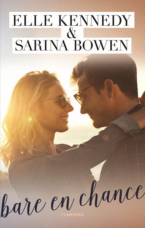 Cover for Elle Kennedy; Sarina Bowen · WAGS: Bare en chance (Heftet bok) [1. utgave] (2018)