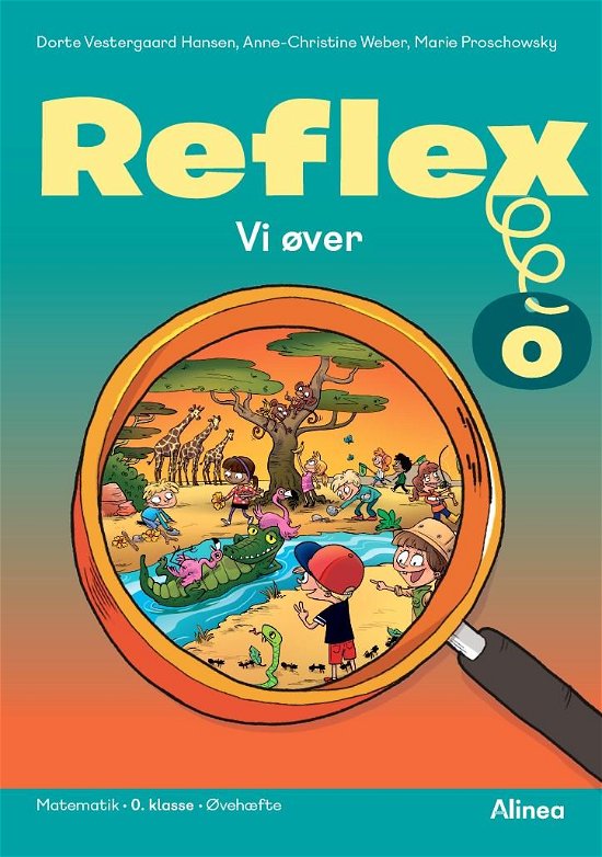 Cover for Dorte V. Hansen; Anne-Christine Weber; Marie Proschowsky · Reflex: Reflex 0, Øvehæfte (Sewn Spine Book) [1. Painos] (2022)
