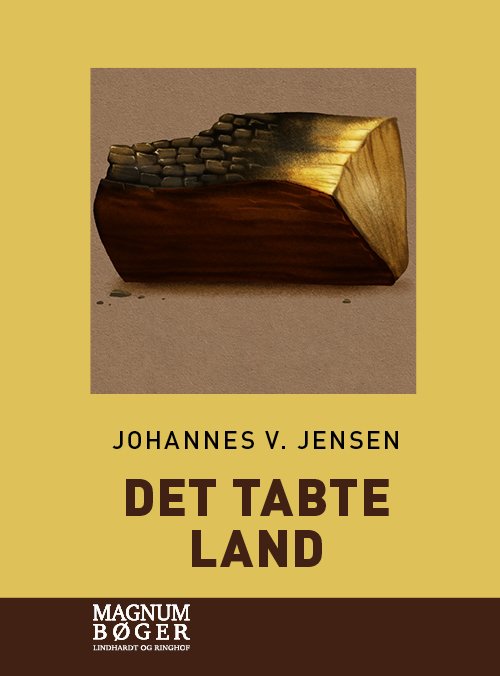 Cover for Johannes V. Jensen · Den lange rejse: Det tabte land (Storskrift) (Innbunden bok) [2. utgave] (2022)