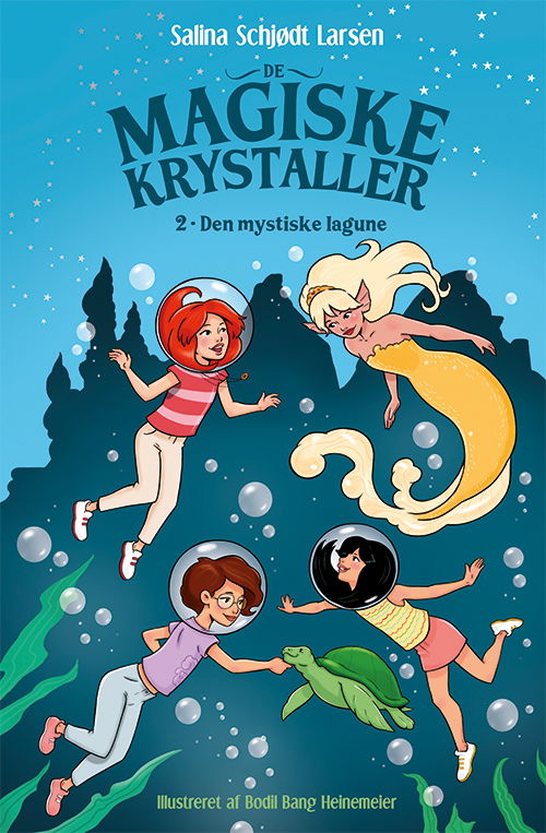 Cover for Salina Schjødt Larsen · De magiske krystaller: De magiske krystaller 2: Den mystiske lagune (Bound Book) [1st edition] (2025)