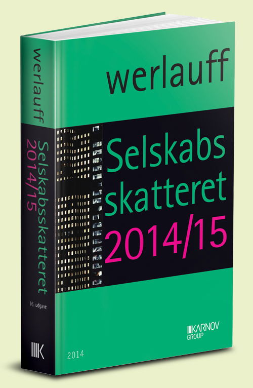 Cover for Erik Werlauff · Selskabsskatteret 2014/15 (Sewn Spine Book) [16th edition] (2014)