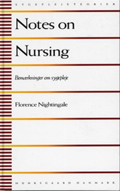 Cover for Florence Nightingale · Sygeplejeteorier: Notes on Nursing (Bound Book) [1. Painos] [Indbundet] (2004)