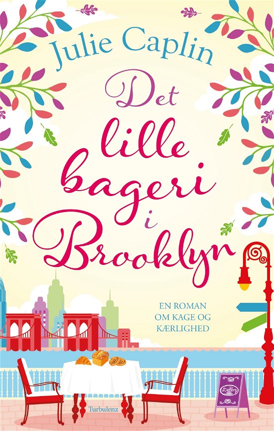 Cover for Julie Caplin · Det lille bageri i Brooklyn (Sewn Spine Book) [1st edition] (2021)
