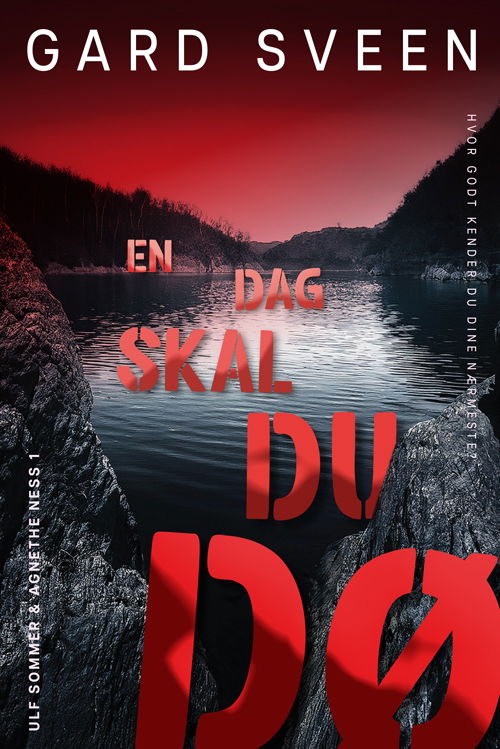 Cover for Gard Sveen · En dag skal du dø (Sewn Spine Book) [1st edition] (2025)