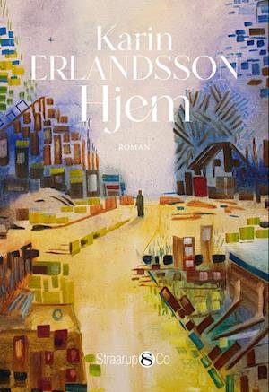 Cover for Karin Erlandsson · Hjem (Paperback Book) [1. Painos] (2023)