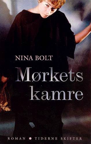Cover for Nina Bolt · Mørkets kamre (Heftet bok) [1. utgave] (2003)