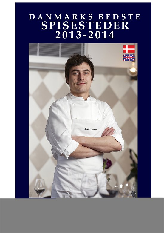 Cover for Henrik Oldenburg · Danmarks Bedste Spisesteder 2013-2014 (Taschenbuch) [22. Ausgabe] [Paperback] (2013)