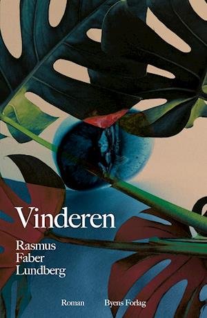 Rasmus Faber Lundberg · Vinderen (Hæftet bog) [1. udgave] (2020)