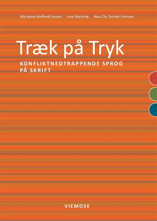 Cover for Marianne Adelhardt Jensen, Lene Warming, Hans Chr. Schram Viemose · Træk på Tryk (Taschenbuch) [1. Ausgabe] (2019)