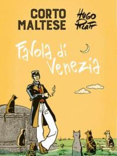 Cover for Hugo Pratt · Corto Maltese. Favola Di Venezia (Bog) (2021)