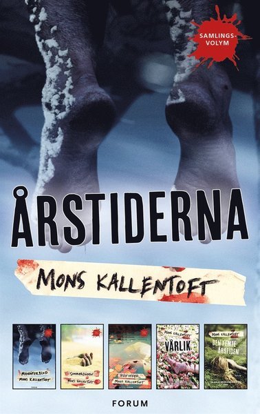 Cover for Mons Kallentoft · Malin Fors: Årstiderna : Midvinterblod ; Sommardöden ; Höstoffer ; Vårlik ; Den femte årstiden (ePUB) (2015)