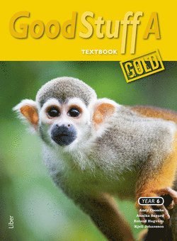 Good Stuff Gold åk 4-6: Good Stuff GOLD A Textbook - Kjell Johansson - Książki - Liber - 9789147118472 - 29 lipca 2015