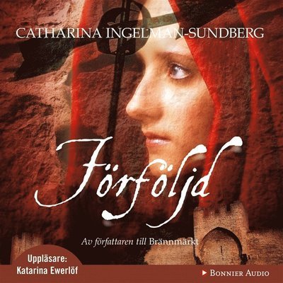 Cover for Catharina Ingelman-Sundberg · Anne Persdotter: Förföljd (Hörbuch (MP3)) (2007)