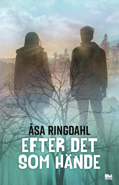 Cover for Åsa  Ringdahl · Efter det som hände (Paperback Book) (2020)