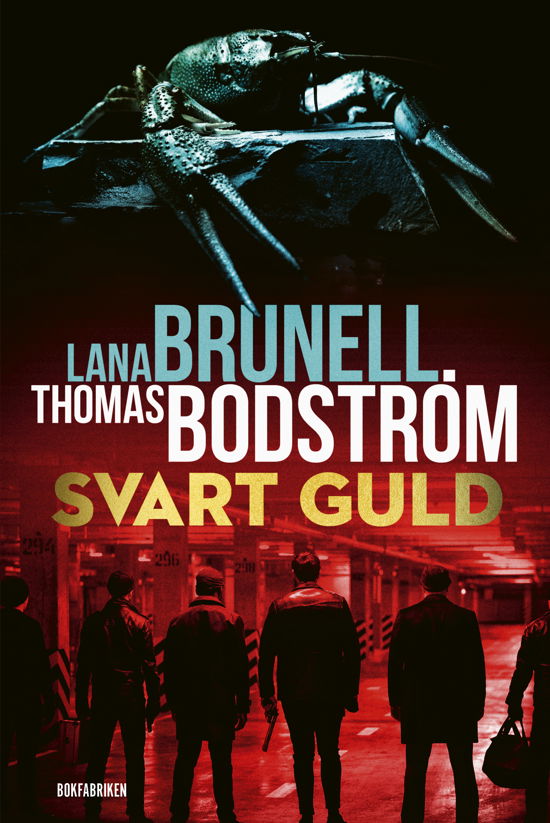 Cover for Thomas Bodström Lana Brunell · Svart guld (Paperback Book) (2023)