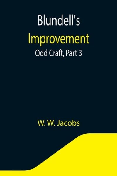 Cover for W W Jacobs · Blundell's Improvement (Paperback Bog) (2021)