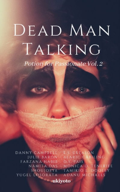 Dead Man Talking - Danny Campbell - Livros - Isekai Labs Llp - Etail - 9789356459472 - 11 de janeiro de 1921