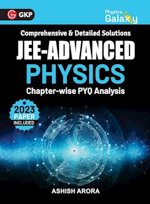 Cover for Ashish Arora · Physics Galaxy 2024 : JEE Advanced - Physics - Chapter wise PYQ Analysis (Paperback Book) (2023)