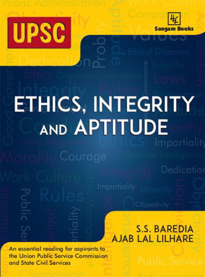 S.S. Baredia · Ethics, Integrity and Aptitude (Paperback Book) (2024)