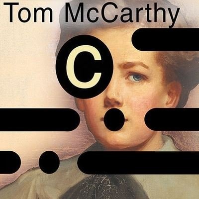 Cover for Tom Mccarthy · C (CD) (2010)