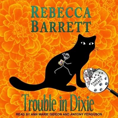 Cover for Rebecca Barrett · Trouble in Dixie (CD) (2019)