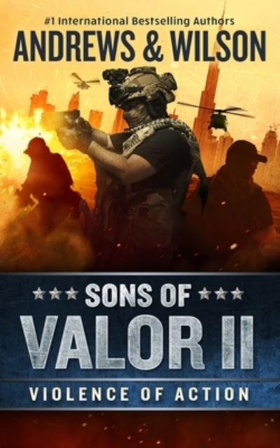 Cover for Brian Andrews · Sons of Valor II: Violence of Action (Large Print) (Hardcover Book) (2022)