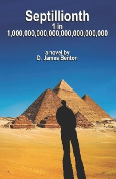 Cover for D James Benton · Septillionth: 1 in 1,000,000,000,000,000,000,000,000 (Paperback Bog) (2022)