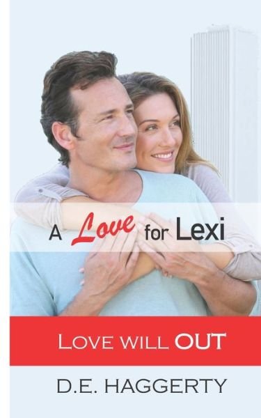 Cover for D E Haggerty · A Love for Lexi (Pocketbok) (2022)