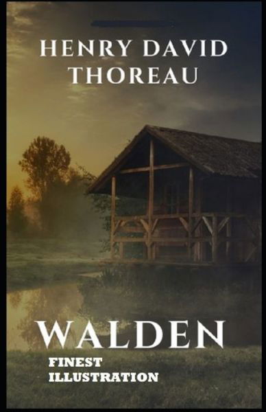 Cover for Henry David Thoreau · The Walden: (Finest Illustration) (Pocketbok) (2022)