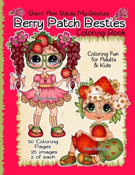 Cover for Sherri Ann Baldy · Sherri Ann Baldy My-Besties Berry Patch Besties Coloring Book (Pocketbok) (2020)