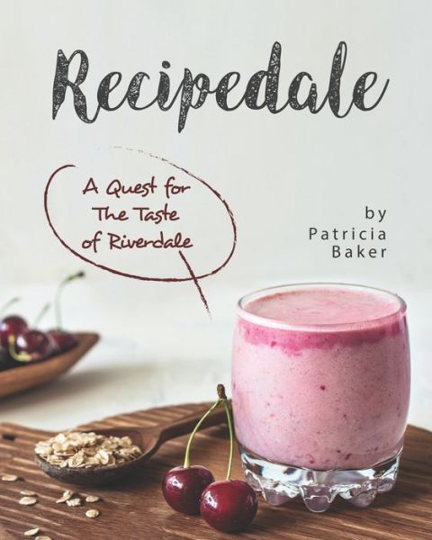 Cover for Patricia Baker · Recipedale (Paperback Book) (2020)