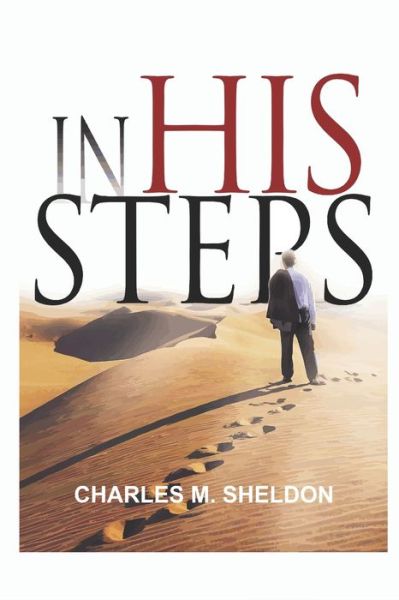 Cover for Charles M Sheldon · In His Steps (Pocketbok) (2020)