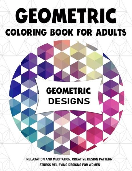 Cover for Brian Walker · Geometric Coloring Book for Adults (Paperback Book) (2020)