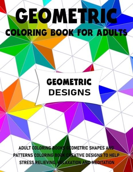 Cover for Brian Walker · Geometric Coloring Book for Adults (Pocketbok) (2020)