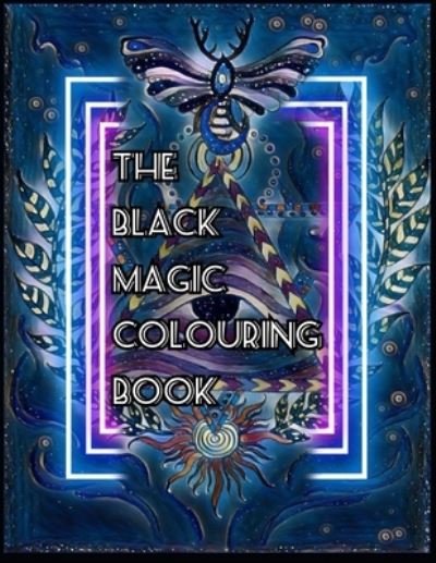 Cover for Black Magic Colouring · The Black Magic Colouring Book (Taschenbuch) (2020)