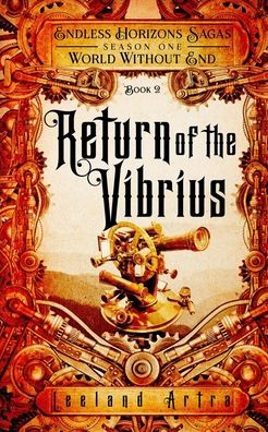 Cover for Leeland Artra · Return of the Vibrius (Paperback Book) (2016)