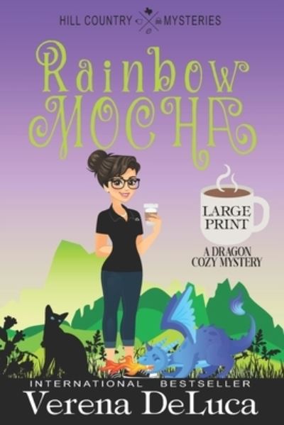 Cover for Nak Baldron · Rainbow Mocha: A Dragon Cozy Mystery (Paperback Bog) (2021)