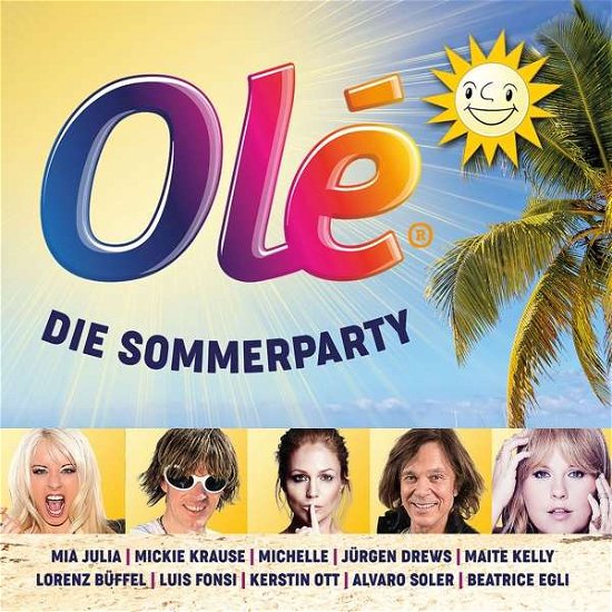 Ole -Die Sommerparty - V/A - Música - POLYSTAR - 0600753834473 - 14 de junho de 2018